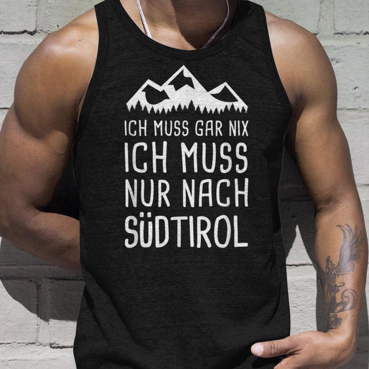 Ich Muss Gar Nix Ich Muss Nur Nach Südtirol Italy Tank Top Geschenke für Ihn