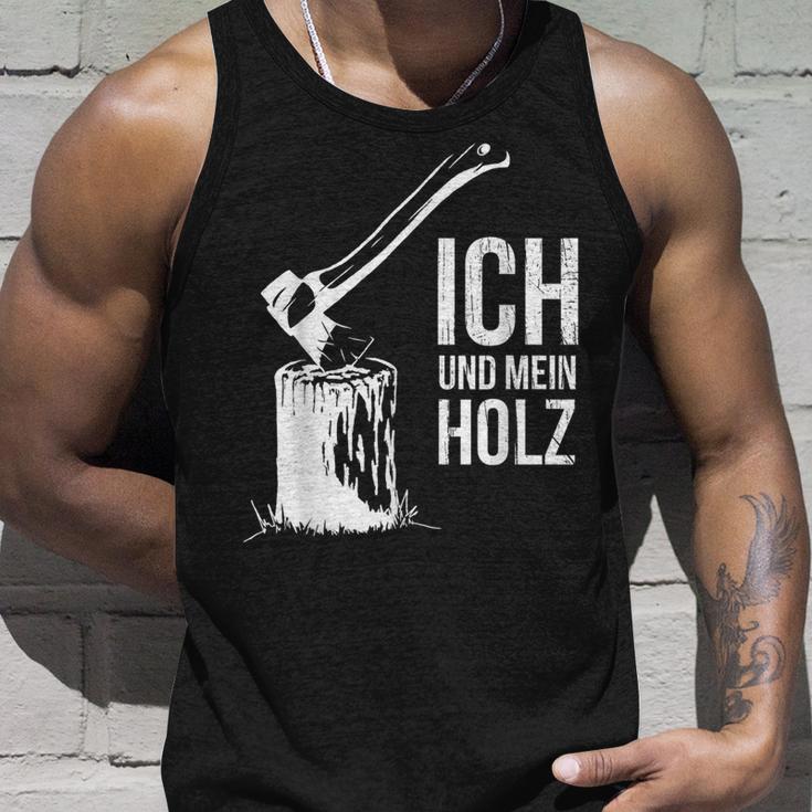 Ich Und Mein Holz Feuerholz Hacken Ich Und Mein Holz Tank Top Geschenke für Ihn