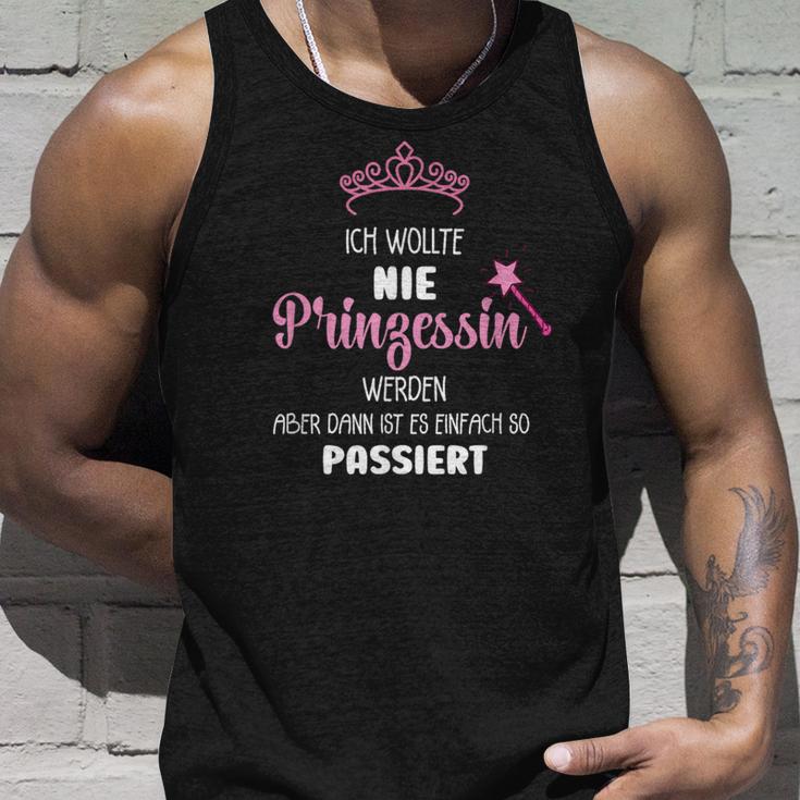 Ich Wollte Nie Prinzessin Werden Ich Wollte Nie Prinzessin Wer S Tank Top Geschenke für Ihn