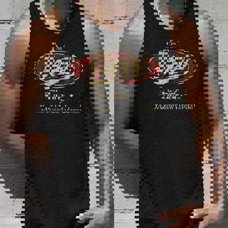 It's A New Thing You Wouldn't Understand Tank Top Gifts for Him