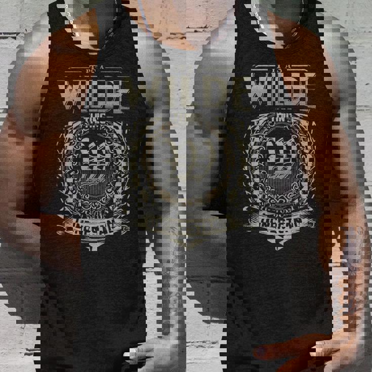 It's A Wilde Thing You Wouldn't Understand Tank Top Gifts for Him