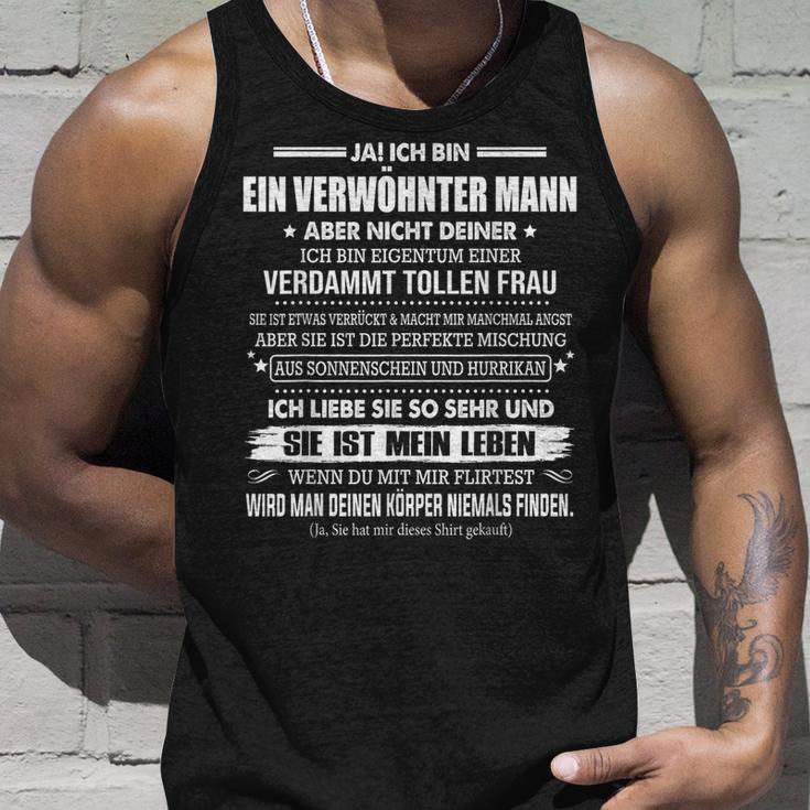 Ja Ich Bin Eineröhnter Mann Aber Nicht Deiner Tank Top Geschenke für Ihn