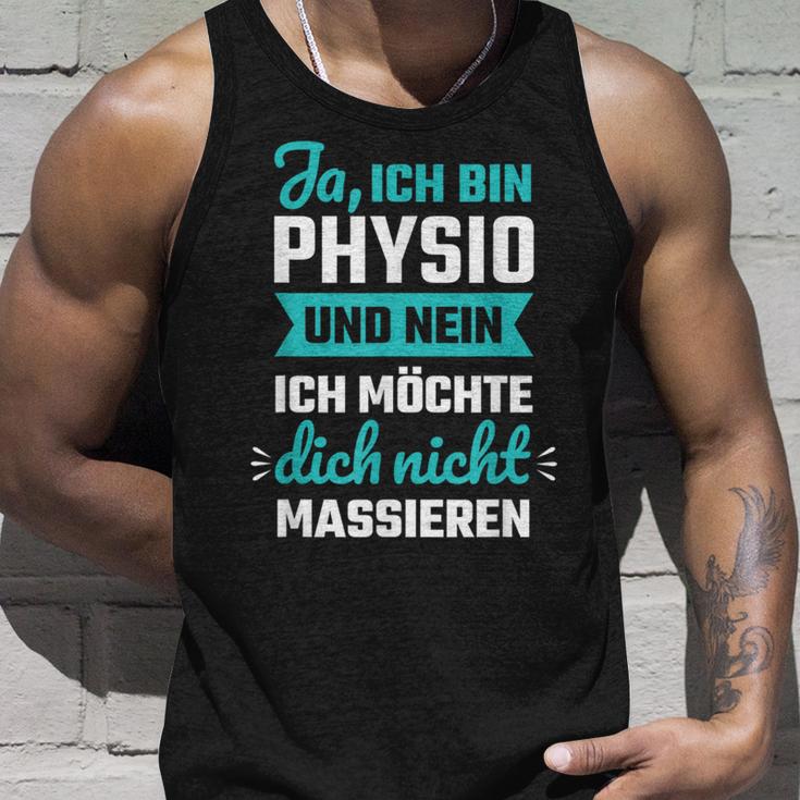 Ja Ich Bin Physio Und Nein Ich Want Dich Nicht Tank Top Geschenke für Ihn