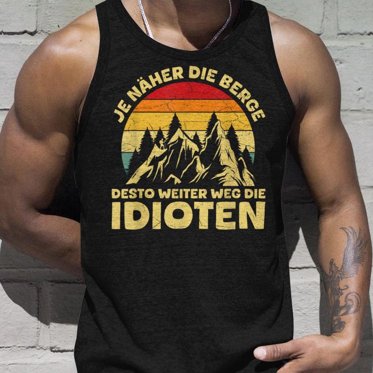 Je Näher Die Berge Desto Weiter Weg Idioten Berglandschaft Tank Top Geschenke für Ihn