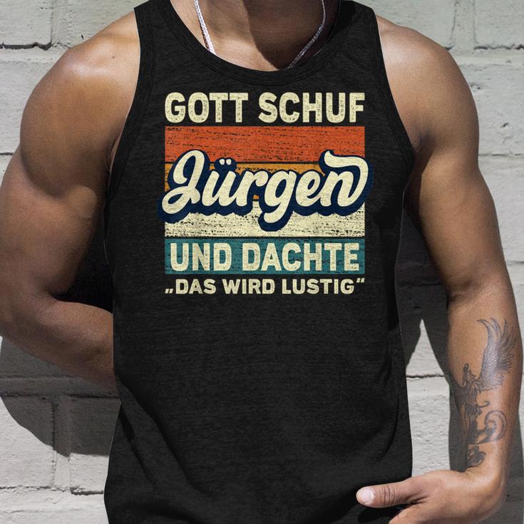 Jürgen Name Saying Gott Schuf Jürgen S Tank Top Geschenke für Ihn