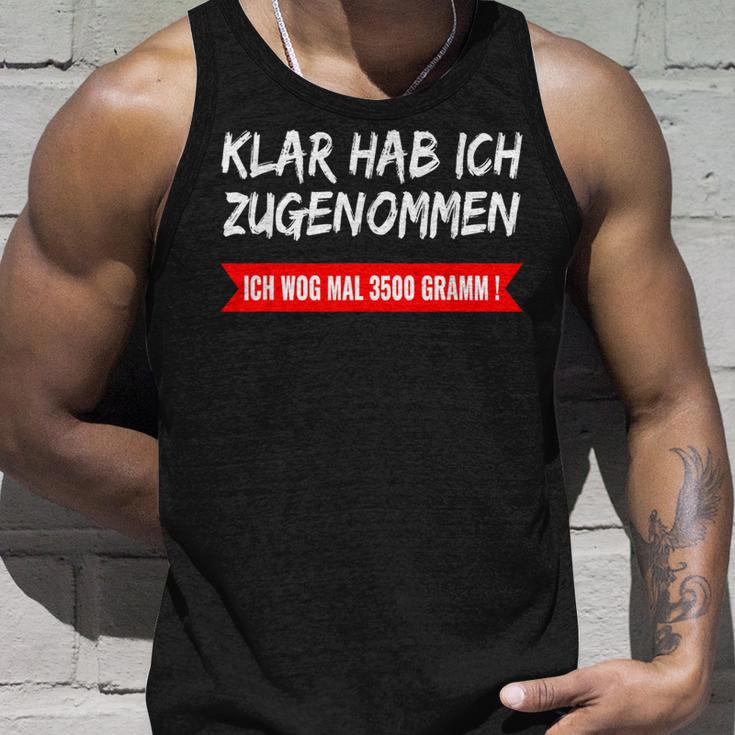 Klar Hab Ich Gewgenommen Ich Wog Mal 3500 G Tank Top Geschenke für Ihn