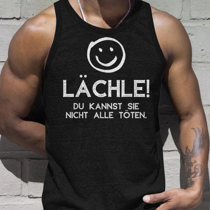 Lächle Du Kannst Sie Nicht Alle Töten Saying Statement Tank Top Geschenke für Ihn