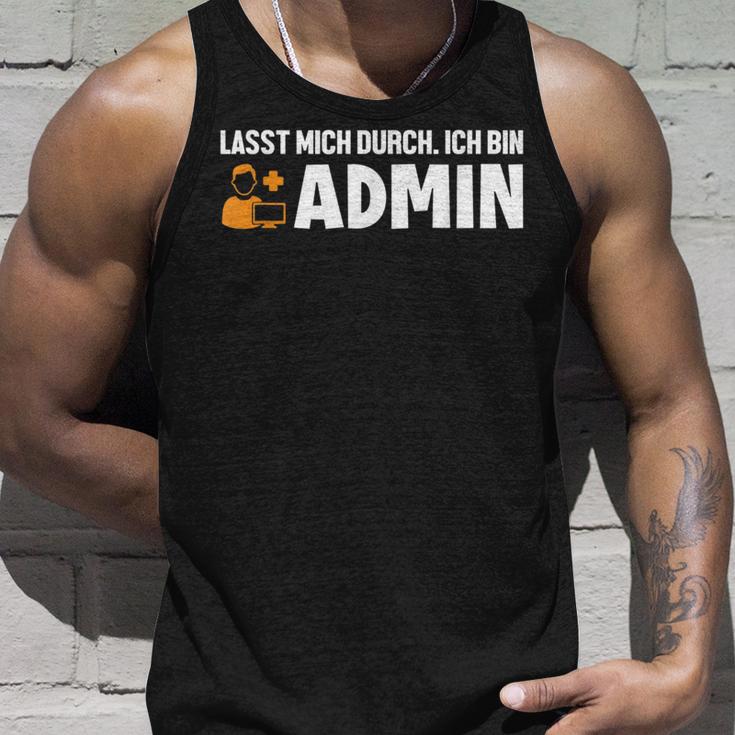 Lassen Mich Durch Ich Bin Admin Informatiker Administrator Tank Top Geschenke für Ihn