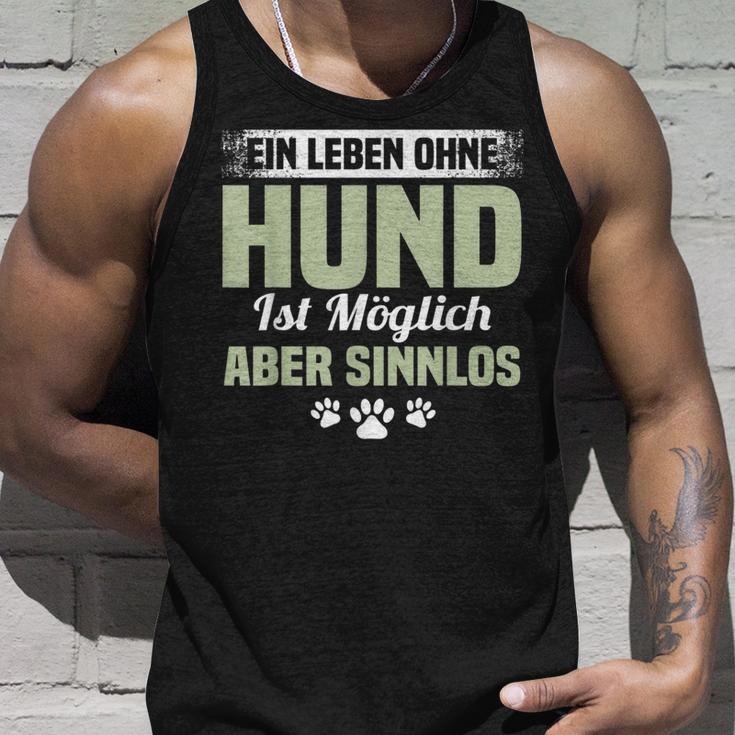 Lustig Ein Leben Ohne Hund Ist Möglich Aber Sinnlos A Life Without Dog Tank Top Geschenke für Ihn