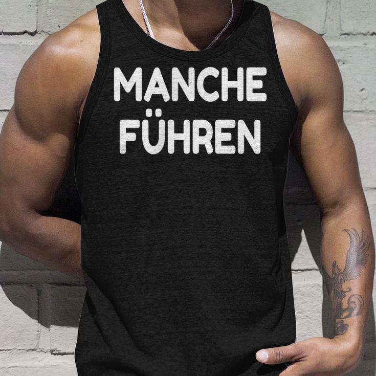 Manche Führen Manche Folgen With Slogan Tank Top Geschenke für Ihn