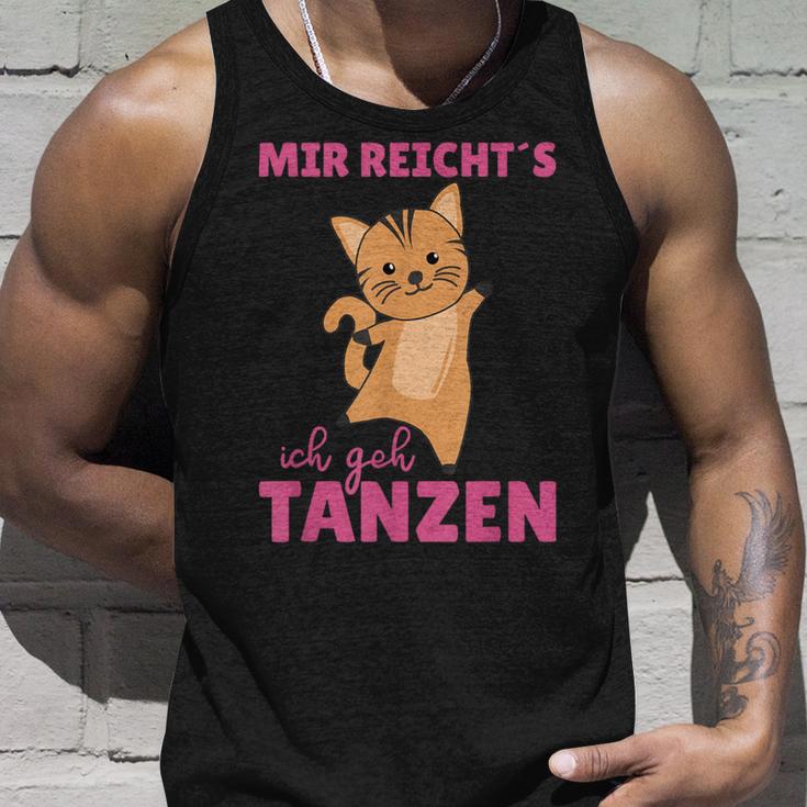 Mir Reichts Ich Geh Tanzt Mir Reichts Ich Geh Tank Top Geschenke für Ihn