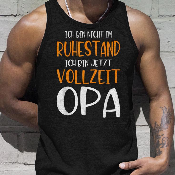 Nicht Im Ruhestandollzeit Opa Pensionation Pensionation Pensioner Tank Top Geschenke für Ihn