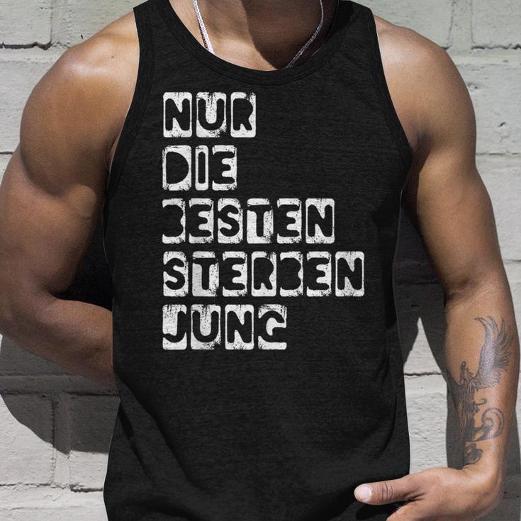 Nur Die Besten Sterben Jung Tank Top Geschenke für Ihn