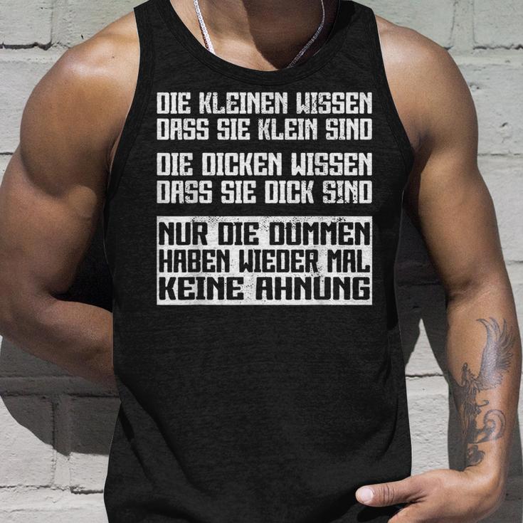 Nur Die Dummen Haben Wieder Keine Ahnung Tank Top Geschenke für Ihn