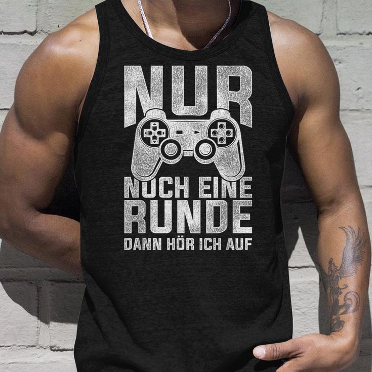 Nur Noch Eine Runde Dann Hör Ich Auf Gamer Gocker Tank Top Geschenke für Ihn