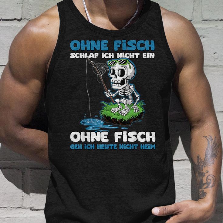 Ohne Fisch Geh Ich Heute Nicht Heim Sportfischer Angler Tank Top Geschenke für Ihn