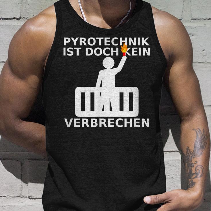 Pyrotechnik Ist Doch Keinerbrechen Balkon Ultra Meme Tank Top Geschenke für Ihn