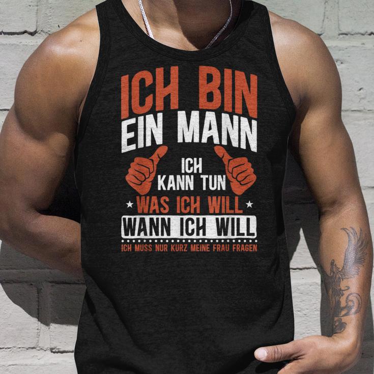 Sarkasmus Ich Bin Ein Mann Tank Top Geschenke für Ihn