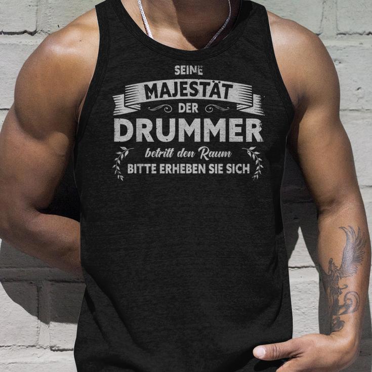 Seine Majestät Der Drummer Betritt Den Raum Seine Majestät Der Drummer Tank Top Geschenke für Ihn