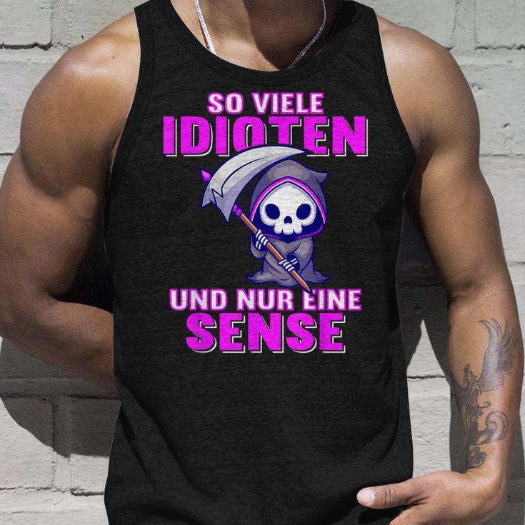 Soiele Idioten Und Nur Eine Sense Ironie Sarkasmus Tank Top Geschenke für Ihn