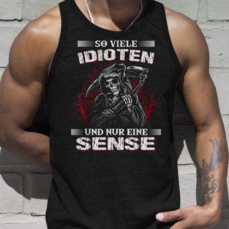 Soiele Idioten Und Nur Eine Sense Sarcasmus Reaper Tank Top Geschenke für Ihn