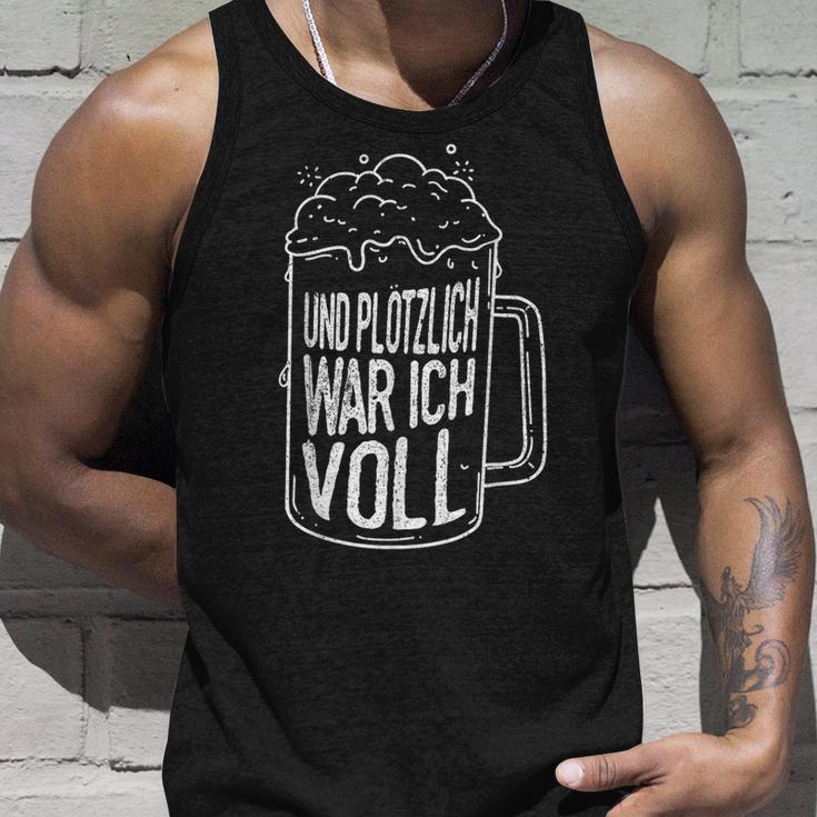 Und Plötzlich War Icholl Saufen Sauftour Biertrinker German Tank Top Geschenke für Ihn