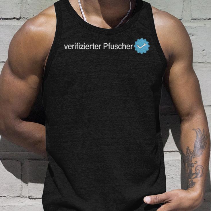 Verified Pfuscher Tank Top Geschenke für Ihn