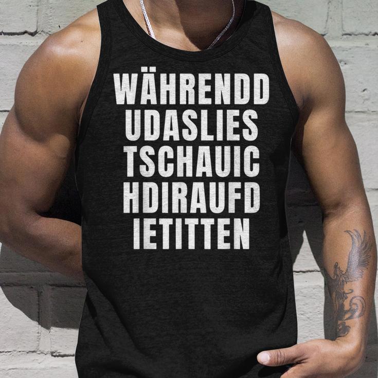 Während Du Das Liest Schau Ich Dir Auf Die Titten Tank Top Geschenke für Ihn