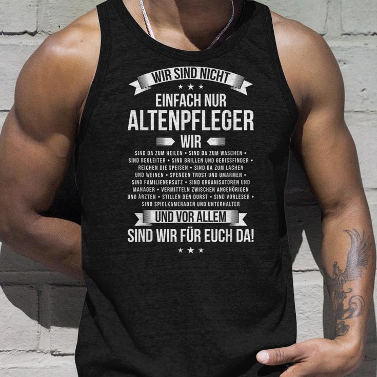 Wir Sind Nicht Nur Altenpfleger We Are Not Only Altenpfle Tank Top Geschenke für Ihn