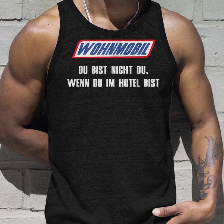 Wohnmobil Du Bist Nicht Du Wenn Du Im Hotel Bist Bist Tank Top Geschenke für Ihn