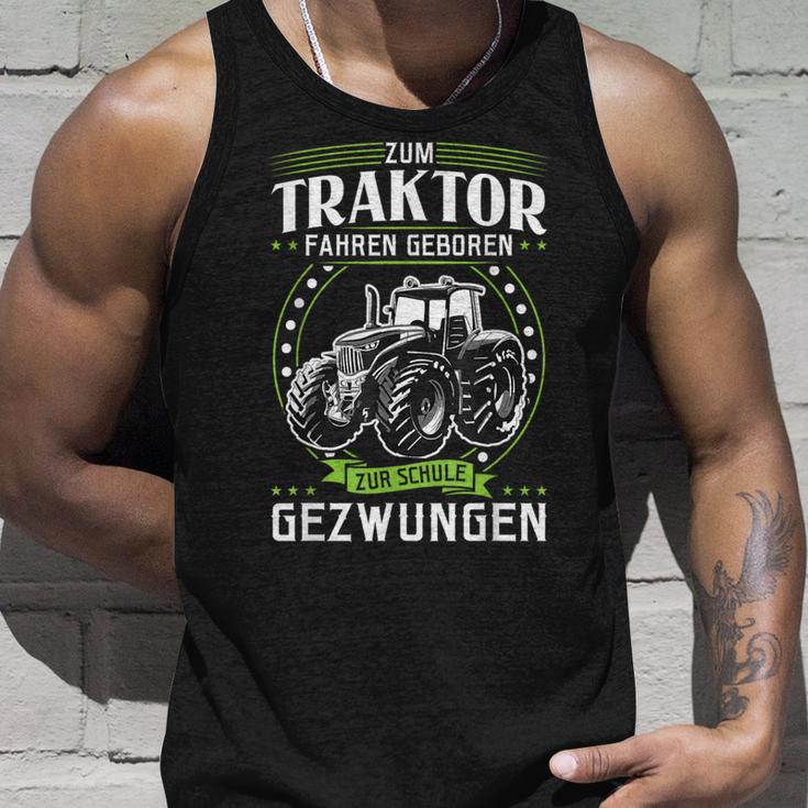 Zum Trktor Fahren Geboren Zur Schule Forced Zum Trktor Fahr Tank Top Geschenke für Ihn