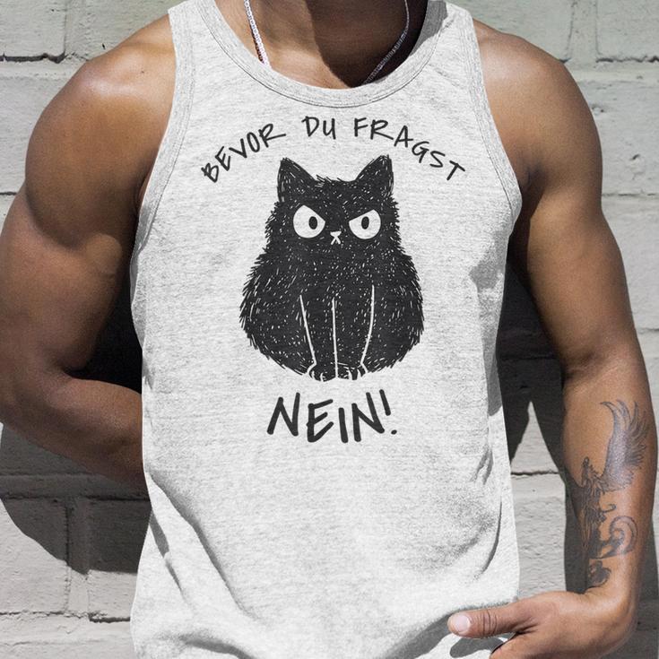 Bevor Du Fragst Nein Cats Tank Top Geschenke für Ihn