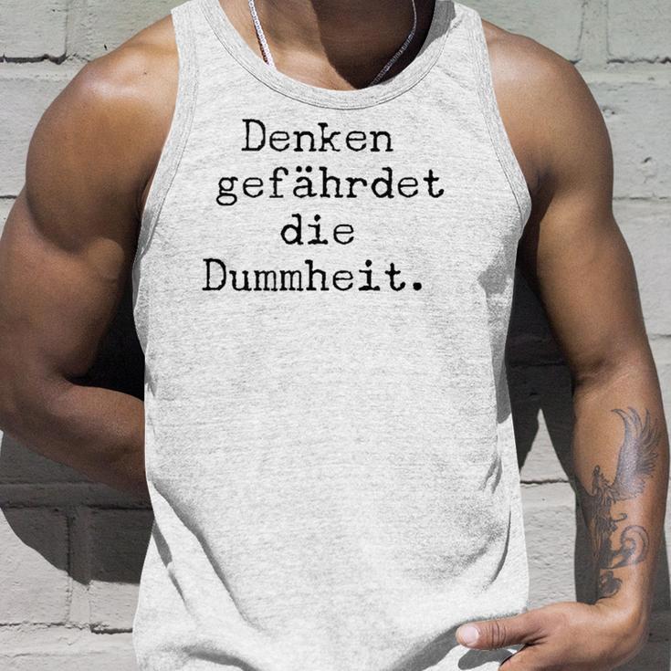 Denken Gefährdet Die Stummheit With Saying Print Tank Top Geschenke für Ihn