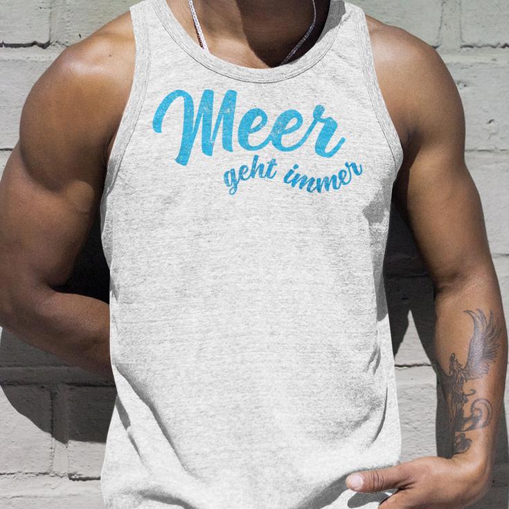 With Meer Geht Immer Einfach Mehr Meer German Tank Top Geschenke für Ihn