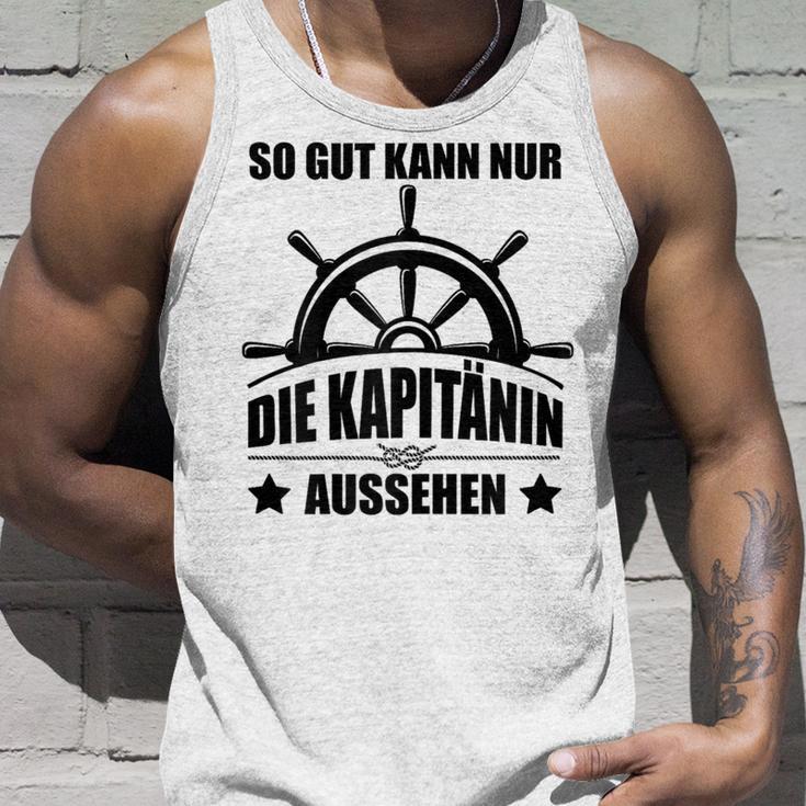 So Gut Kann Nur Die Kapitänin Aussehen Tank Top Geschenke für Ihn