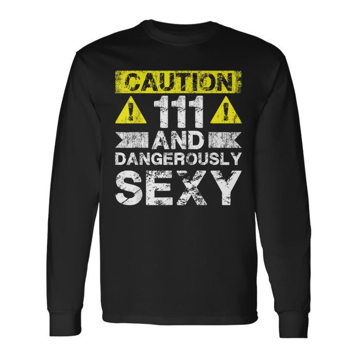 111 And Dangerously Sexy — Lustiger 111 Jahre Alter Junge Zum 111 Geburtstag Langarmshirts Geschenkideen