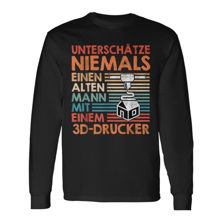 With 3D Print Unterschätz Niemals Einen Alten Mann With 3D Printer Langarmshirts Geschenkideen