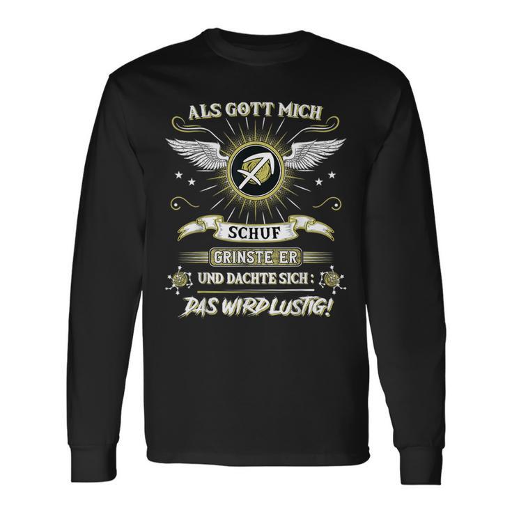 Als Gott Mich Schuf Grinste Er Zodiac Sagittarius Langarmshirts Geschenkideen