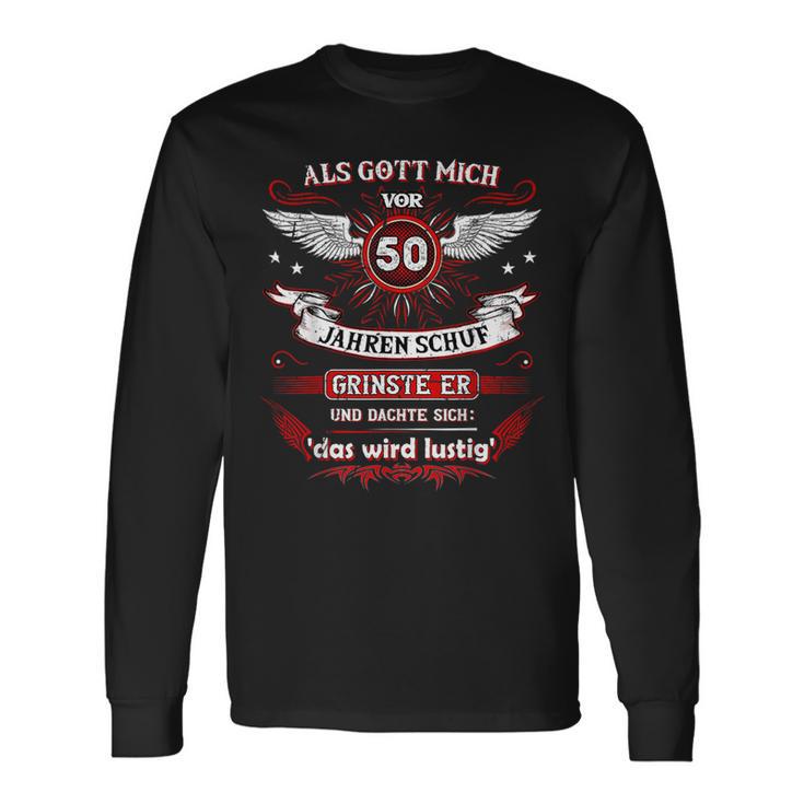 Als Gott Michor 50 Jahren Schuf Grinste Er Das Wird German L Langarmshirts Geschenkideen