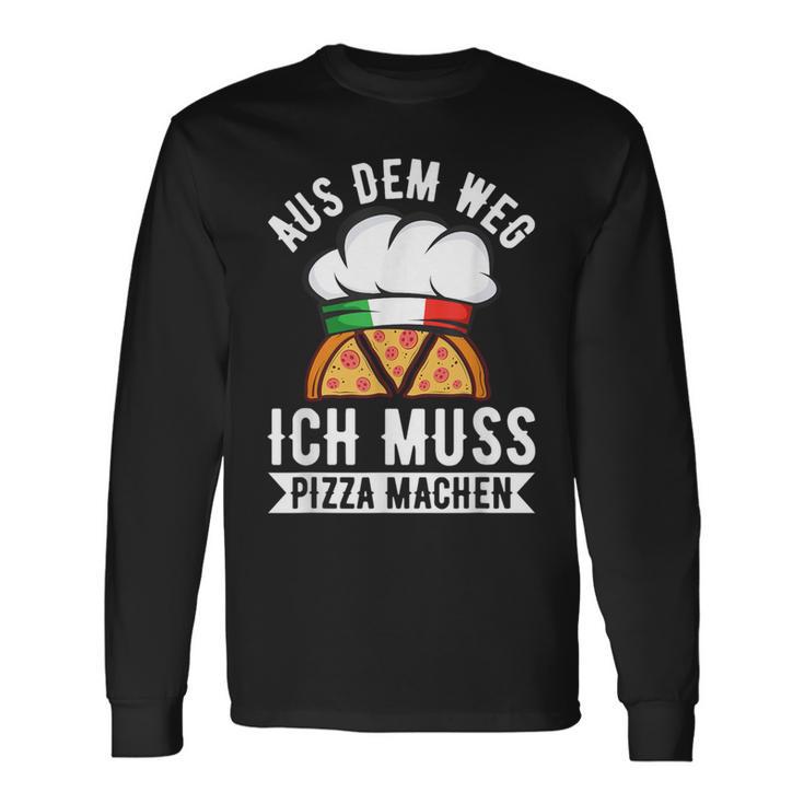 Aus Dem Weg Ich Muss Pizza Machen Pizza Baker Saying S Langarmshirts Geschenkideen