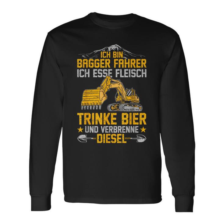 Bagger Ich Esse Fleisch Trinke Bier Underbrenne Diesel Langarmshirts Geschenkideen