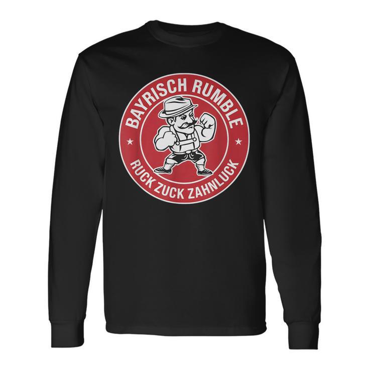 Bayrisch Rumble Ruck Zuck Zahnluck Langarmshirts Geschenkideen