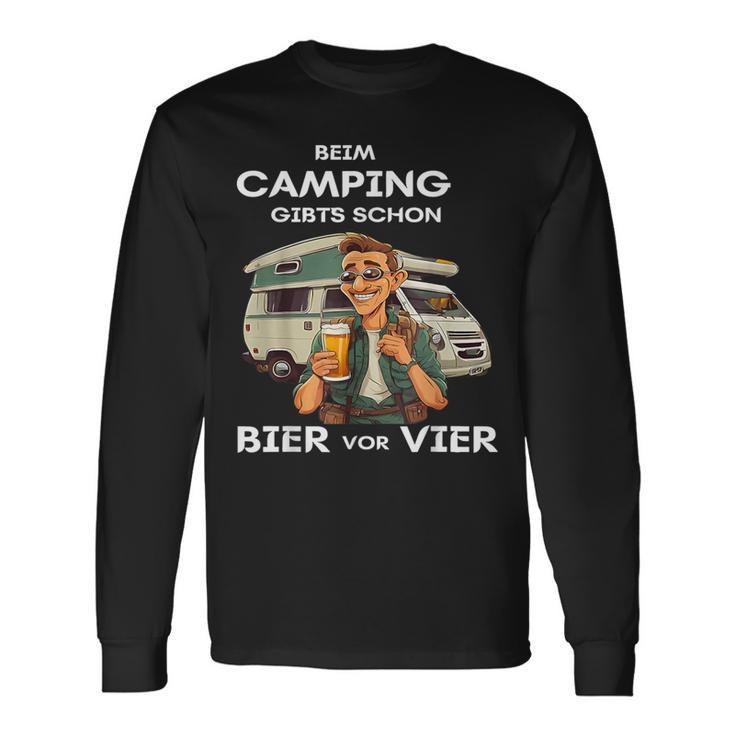 Beim Camping Gibts Schon Bierorier Langarmshirts Geschenkideen