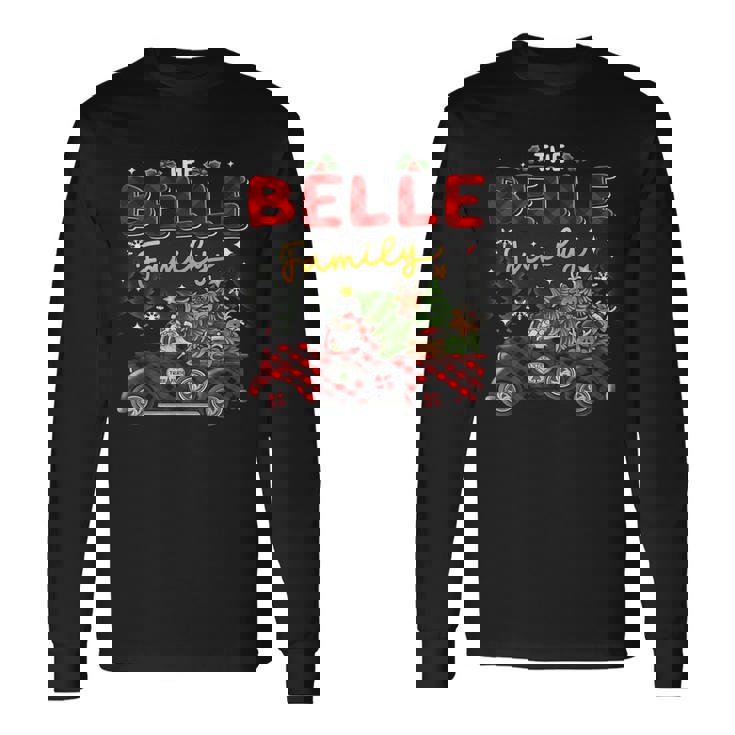 The Belle Family Christmas Matching Pajamas Group Long Sleeve T-Shirt