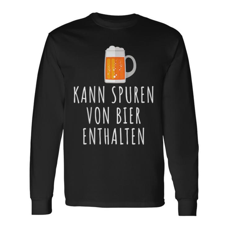 Bier Kann Spurson Bier Enthalten Bier Langarmshirts Geschenkideen