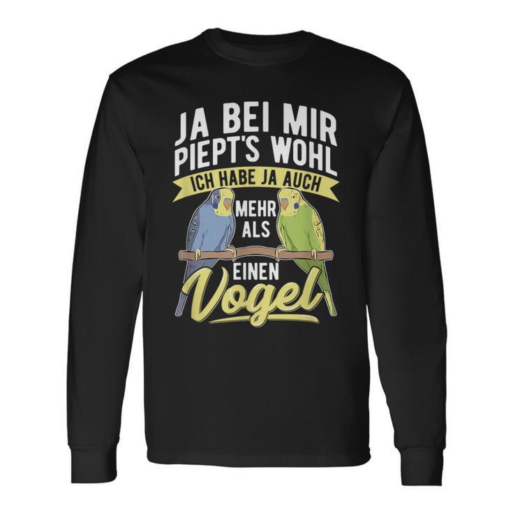 Budgie Ja Bei Mir Piept's Bird Langarmshirts Geschenkideen