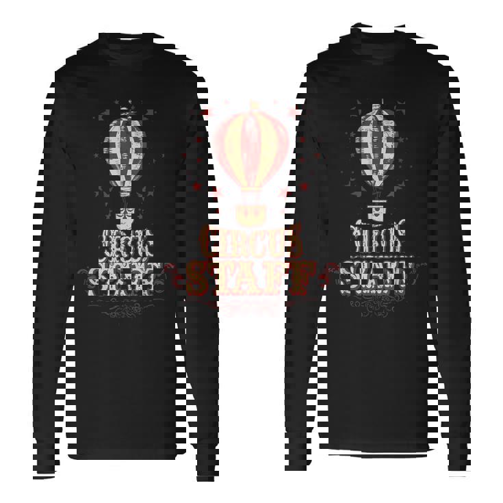 Camisa Circus Staff Camisa De Circointage Circus Staff Camiseta de manga larga Ideas de regalos