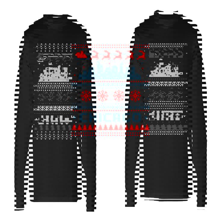 Chicago Flag City Skyline Chicago Fan Ugly Christmas Sweater Long Sleeve T-Shirt Gifts ideas