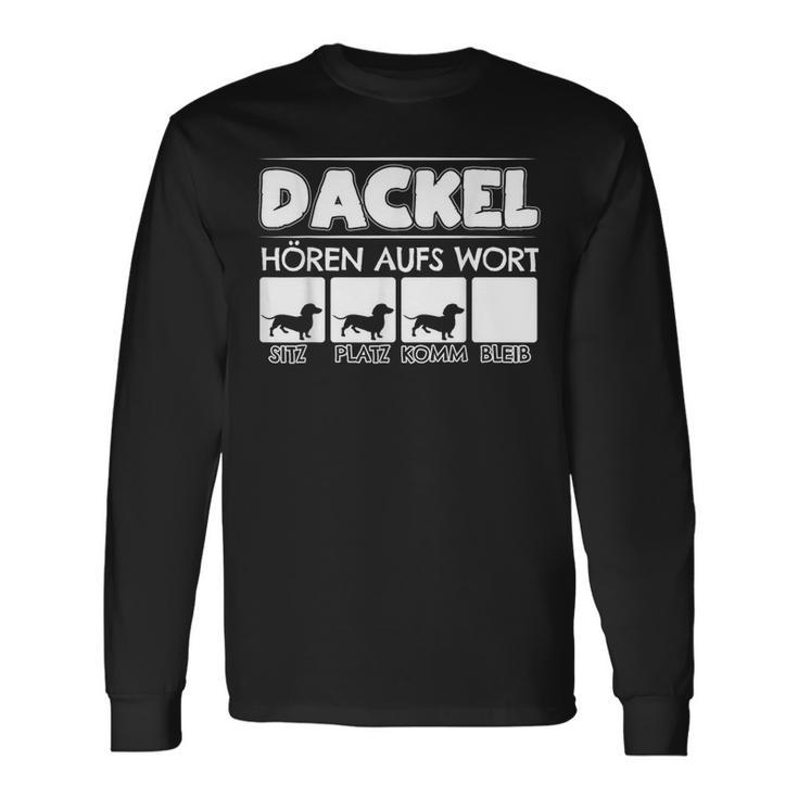 Dachshund Hören Aufs Wort Dachshund Rauhaardackel Dwarf Dachshund Langarmshirts Geschenkideen