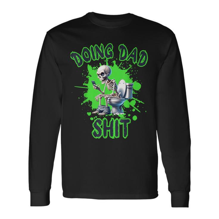 Dad Skelett Doing Dad Shit Lustiger Totenkopfatertag Langarmshirts Geschenkideen